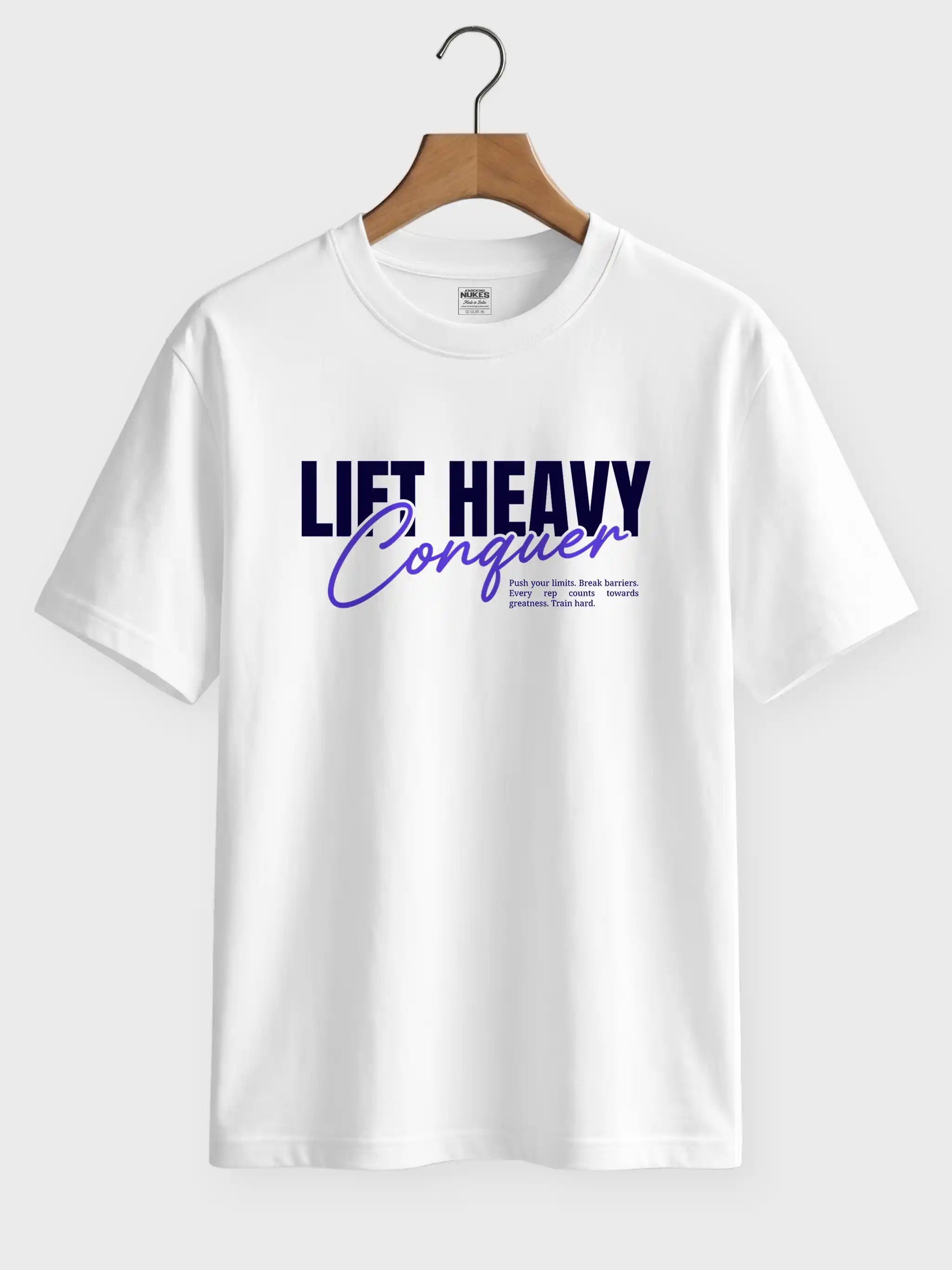 Lift Heavy Conquer Printed Round Neck Regular Fit T-Shirt