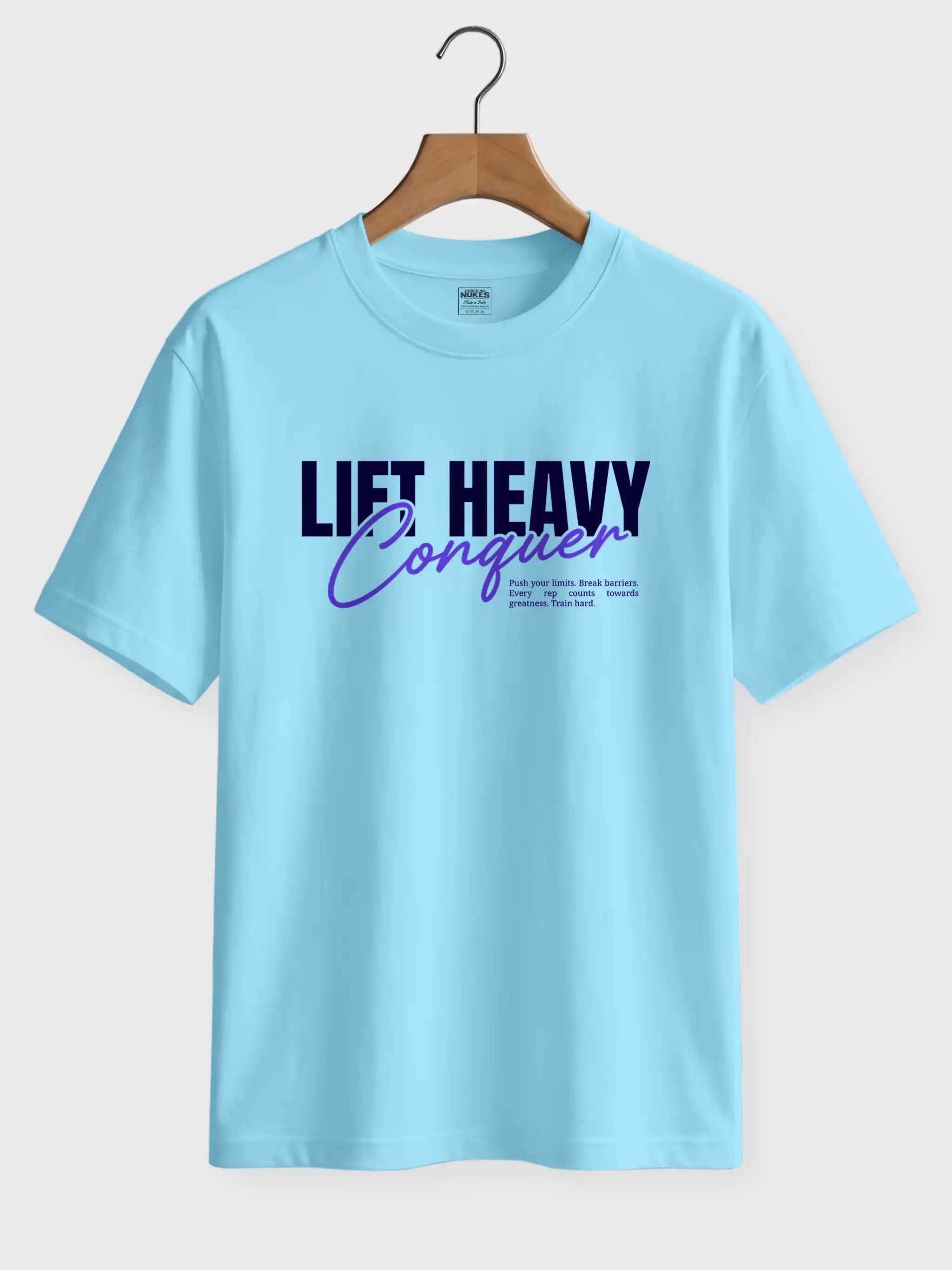 Lift Heavy Conquer Printed Round Neck Regular Fit T-Shirt